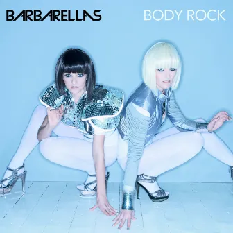 Body Rock (Bundle Version) by Barbarellas