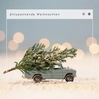 3 2 1 Weihnachten: Entspannende Weihnachten by Weihnachtsmusic St. Nikolaus