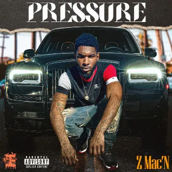 Pressure by Z Mac'N