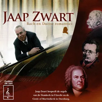 Bach en Duitse Romantici by Jaap Zwart