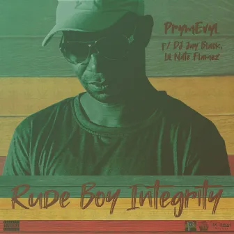 Rude Boy Integrity by PrymEvyl