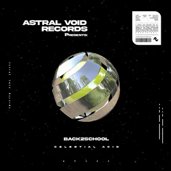 Celestial Acid by BACK2SCHOOL