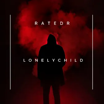 Lonely Child by RatedR