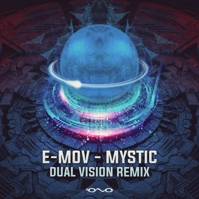 Mystic - Dual Vision Remix