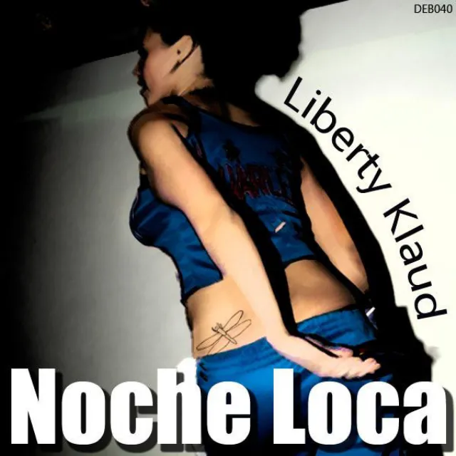 Noche Loca - Dj GrujA Remix