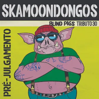 Pré-Julgamento by Skamoondongos