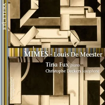 De Meester: Mimes by Louis de Meester