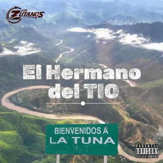 El hermano del tio by Los Zutanos