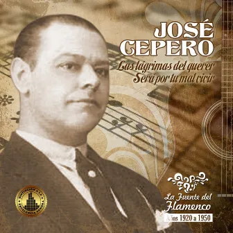 Las Lágrimas Del Querer by José Cepero