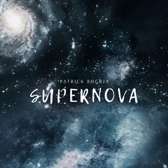 Supernova by Patrick Bogrja