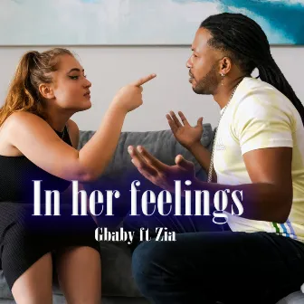 In Her Feelings by GBABY