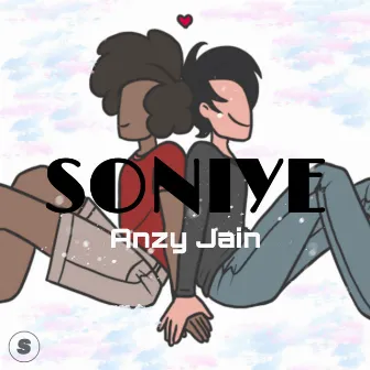 Soniye by Anzy Jain