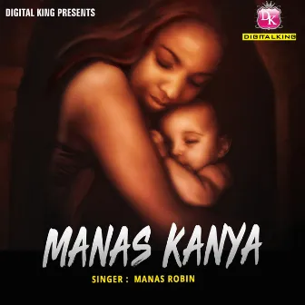 Manas Kanya by Manas Robin