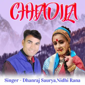 CHHADILA by Nidhi Rana