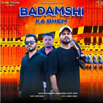 Badmashi Ka Bhem by Gaurav Dadha