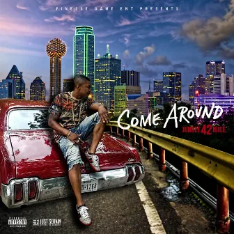 Come Around by Tone Jonez