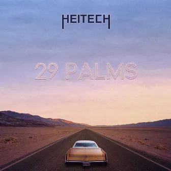 29 Palms by Heitech