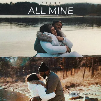 All Mine by P!LOT