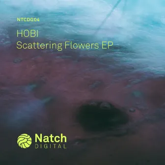 Scattering Flowers EP by Hobi