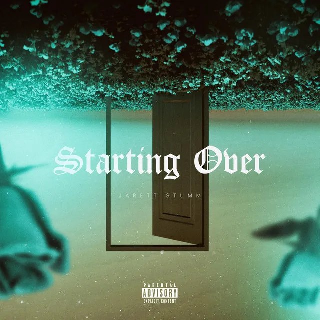 Starting Over