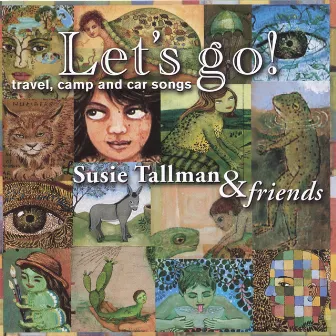 Let's Go! Travel, Camp & Car Songs by Susie Tallman