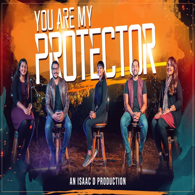 You Are My Protector