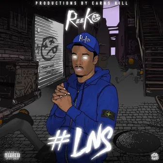 #Lns by Reeko Squeeze