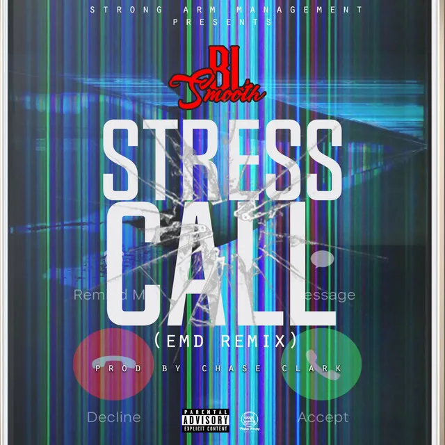 Stress Call - Dance Remix