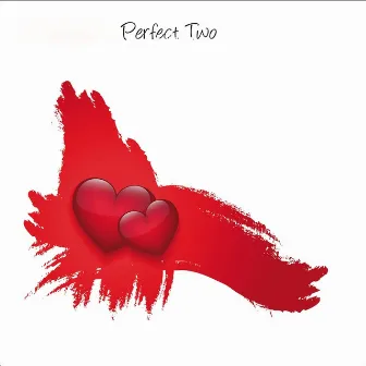 Perfect Two by Autumn