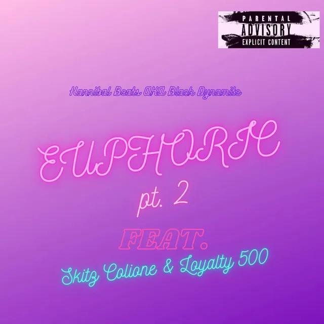 Euphoric, Pt. 2