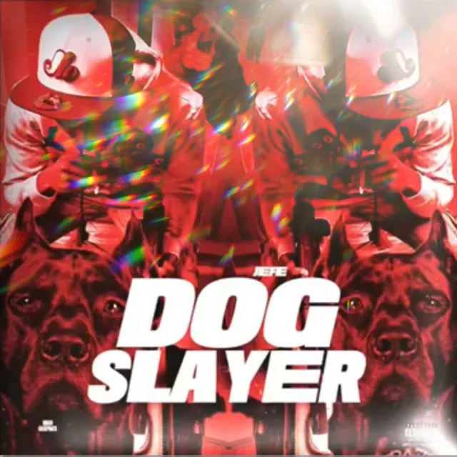 Dog Slayer