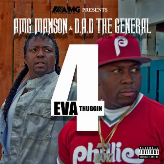 4 Eva Thuggin by D.A.D THE GENERAL