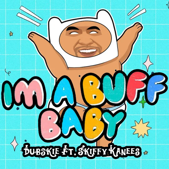 I'm a Buff Baby