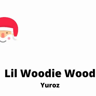 Yuroz by Lil Woodie Wood