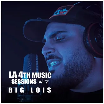 Big Lois: La4thMusic Sessions #7 by La4thMusic