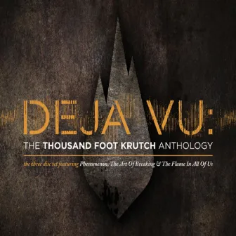 Deja Vu: The TFK Anthology by Thousand Foot Krutch