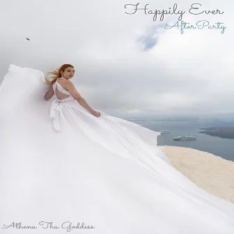 Happily Ever After Party by Athena Tha Goddess