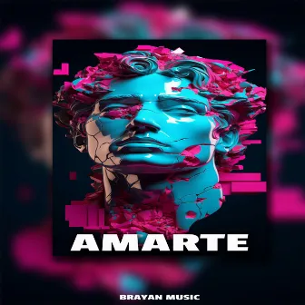 Amarte by Brayan Music