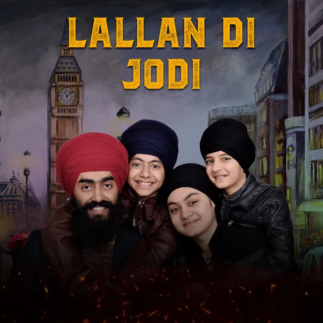 Lallan Di Jodi (London Singhs)