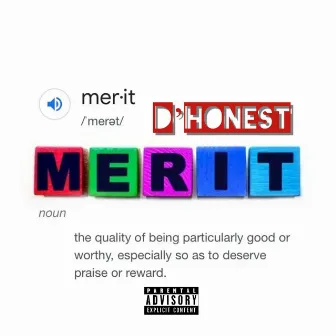 Merit by D'honest