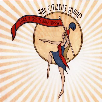 Grab a Root and Growl by The Citizens Band