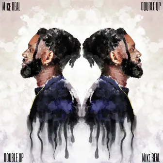 Double Up by Mike REAL