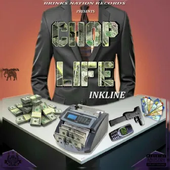 Chop Life by InkLine