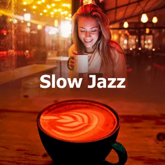 Slow Jazz by Jazz Instrumental Music Academy