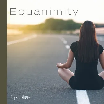 Equanimity (Meditation Trance) by Alys Coliere