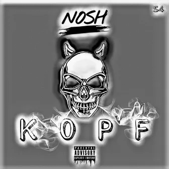 Kopf by Nosh