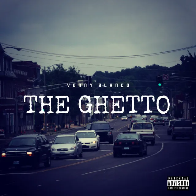 The Ghetto