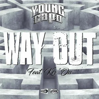 Way Out by YOUNG CAPO