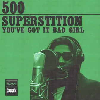 Superstition by 500