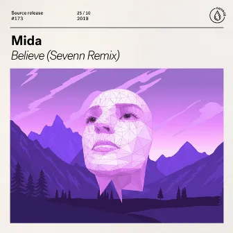 Believe (Sevenn Remix) by Mida